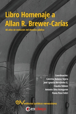 Libro Libro Homenaje A Allan R. Brewer-carãas. 80 Aã±os ...