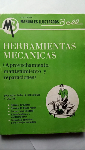 Herramientas Mecanicas - Robert E.welborn