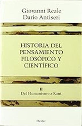 Historia Del Pensamiento Filosófico Y Científico Ii: Del Hum