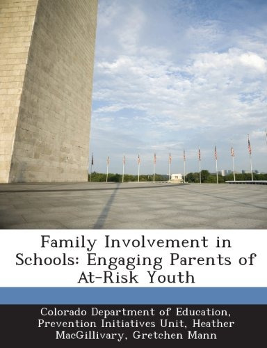 Family Involvement In Schools Engaging Parents Of Atrisk You