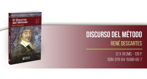 Discurso Del Método René Descartes Plutón Ediciones