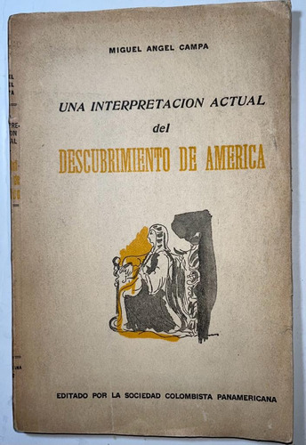 Interpretacion Descubrimiento America Historico Campa Cuba 