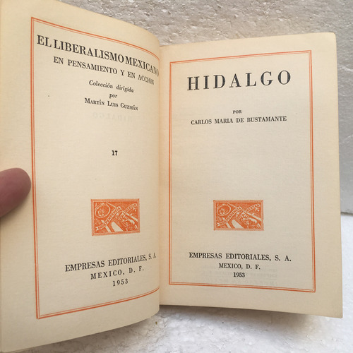 Carlos María De Bustamante, Hidalgo (1953)