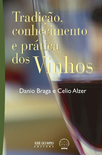 Libro Tradicao Conhecimento E Pratica Dos Vinhos De Braga Da