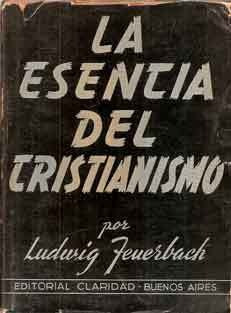 La Esencia Del Cristianismo