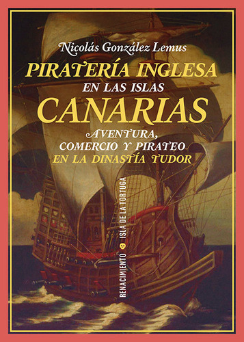 Libro Pirateria Inglesa En Las Islas Canarias - Gonzalez ...