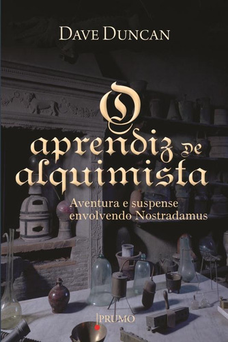 O aprendiz de alquimista, de Duncan, Dave. Editora Rocco Ltda, capa mole em português, 2010
