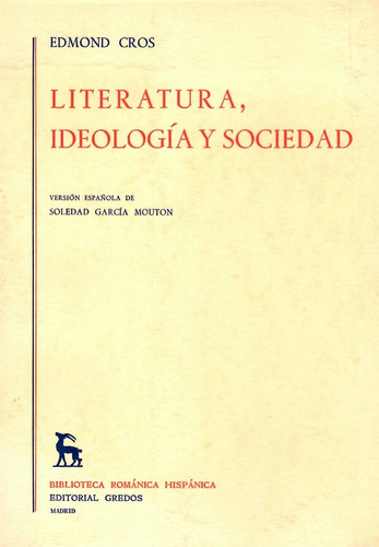 Literatura, Ideología Y Sociedad