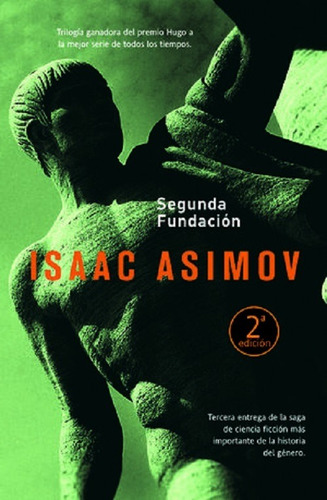 Segunda Fundación - Asimov Isaac