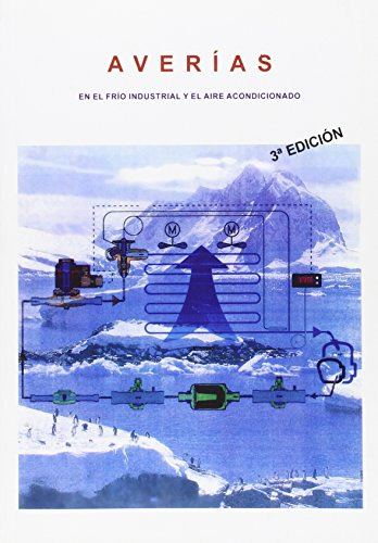 Libro Averías En El Frío Industrial Y El Aire Acondicionado