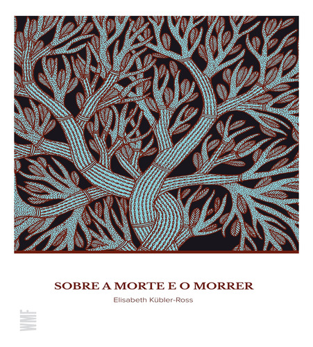 Livro Sobre A Morte E O Morrer