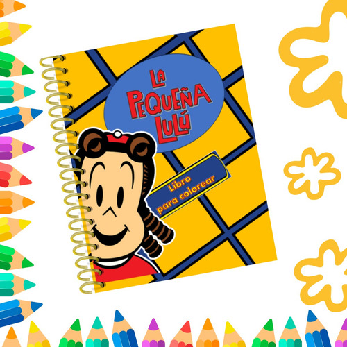 Libro Para Colorear La Pequeña Lulu