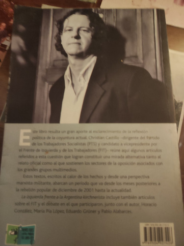La Izquierda Frente A La Argentina Kirchnerista (Usado)