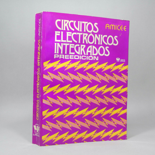 Circuitos Electrónicos Integrados Editorial Limusa 1979 Bl5