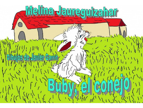 Buby El Conejo - Jaureguizahar Melina