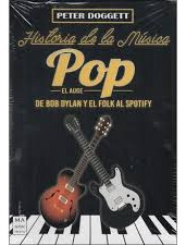 Historia De La Musica Pop 2 Vol. - Del Gramófono A La B...