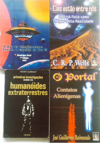 O Que Os Extraterrestres Pensam E Esperam De Nós + O Portal + Eles Estão Entre Nós + Humanoides Extraterrestes