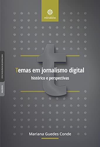 Libro Temas Em Jornalismo Digital