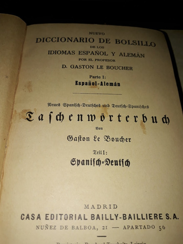 Diccionario Español Aleman Gaston Le Boucher Bailly Baillier
