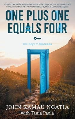 Libro One Plus One Equals Four : The Keys To Success - Jo...