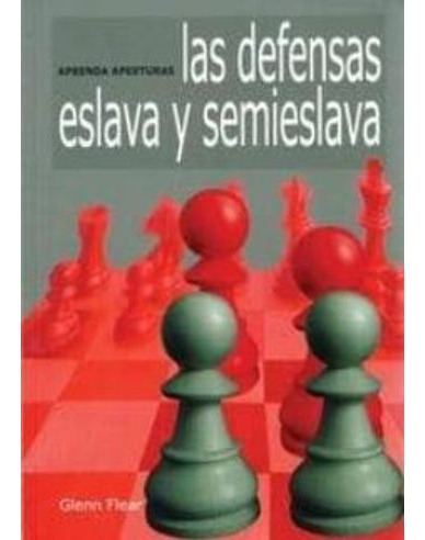 Libro Aprenda Aperturas Las Defensas Eslava Y Semieslava -