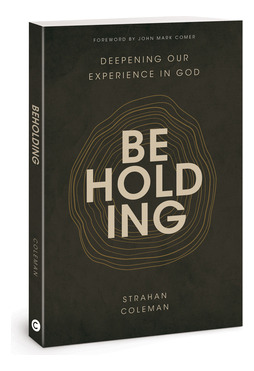 Libro Beholding: Deepening Our Experience In God - Colema...