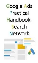 Comprar Libro Google Ads Practical Handbook, Search Network - Eri...