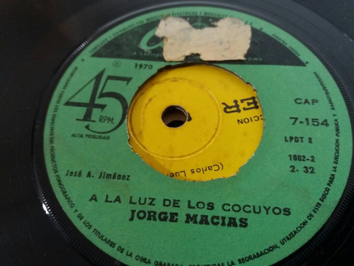 Vinilo Single De Jorge Macias Si Me Ven  ( V59