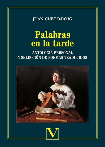 Palabras En La Tarde, De Juan Cueto-roig. Editorial Verbum, Tapa Blanda En Español, 2016