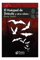 Comprar El Huésped De Drácula Y Otros Relatos Bram Stoker 
