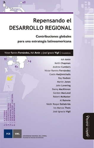 Imagen 1 de 2 de Repensando El Desarrollo Regional / Fernández, Amin Y Vigil 