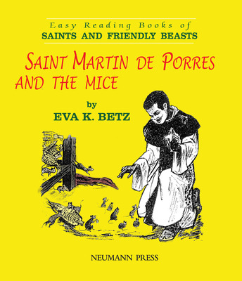 Libro Saint Martin De Porres And The Mice - Betz, Eva K.