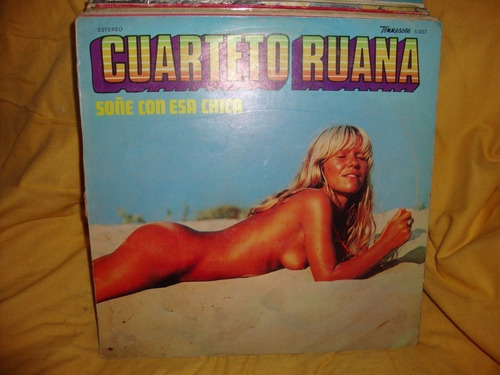 Vinilo Cuarteto Ruana Soñe Con Esa Chica C2