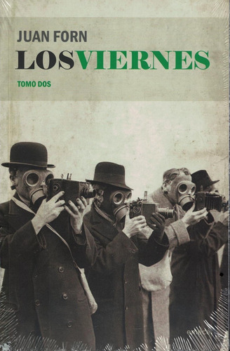 Los Viernes - 2 Juan Forn