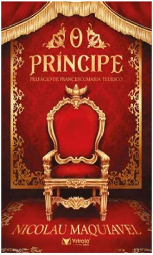 Livro O Príncipe - 160 Páginas - Capa Brochura - Novo