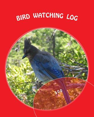 Libro Bird Watching Log: 500 - Foster, Richard B.