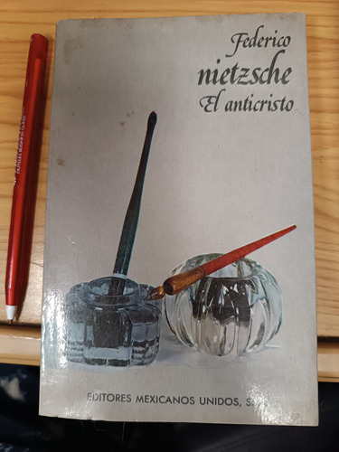Federico Niche El Anticristo Editores Mexicanos S.a