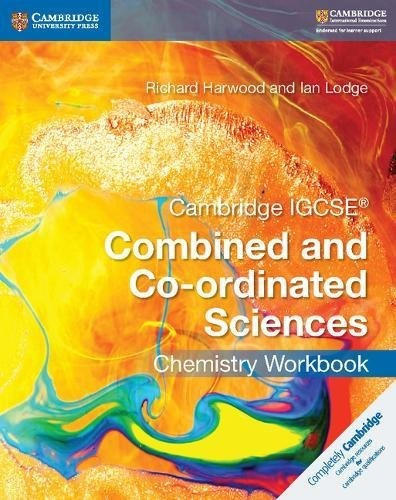 Cambridge Igcse® Combined And Coordinated Sciences Chemistr