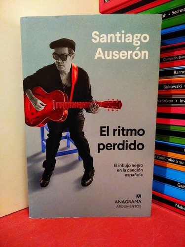 El Ritmo Perdido - Santiago Auserón