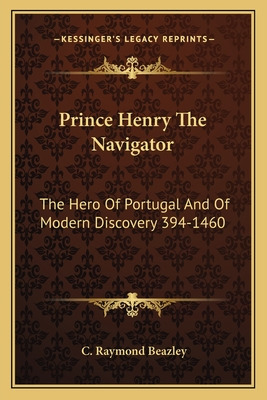 Libro Prince Henry The Navigator: The Hero Of Portugal An...