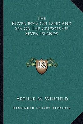 Libro The Rover Boys On Land And Sea Or The Crusoes Of Se...