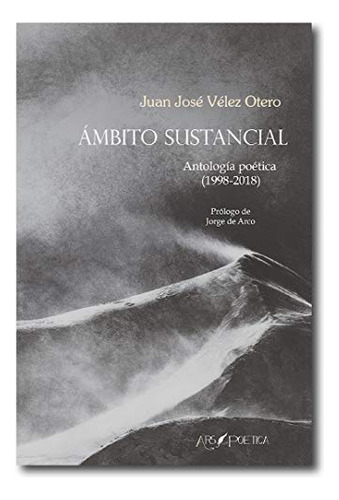 Libro Ámbito Sustancial De Vélez Otero, Juan José Ars Poetic