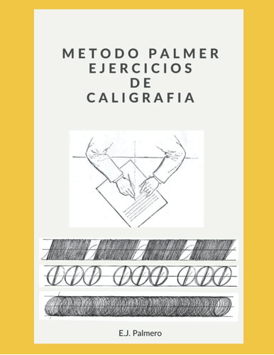Libro: Metodo Palmer Ejercicios De Caligrafia: Metodo Palmer