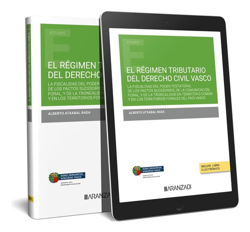 Libro El Regimen Tributario Del Derecho Civil Vasco - Alb...