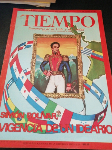 Revista Tiempo Simón Bolívar Vigencia De Un Ideario