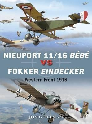 Nieuport 11/16 Bebe Vs Fokker Eindecker : Western Front 1916