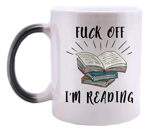 Fuck Off Im Taza De Café De Lectura Bookish, Taza De Lectura