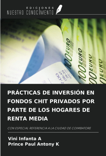 Libro: Prácticas De Inversión En Fondos Chit Privados Por De