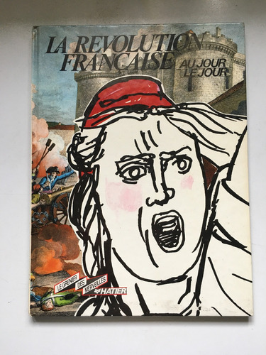 Livro La Revolution Fraçaise Au Jour Le Jour Denys Pl018