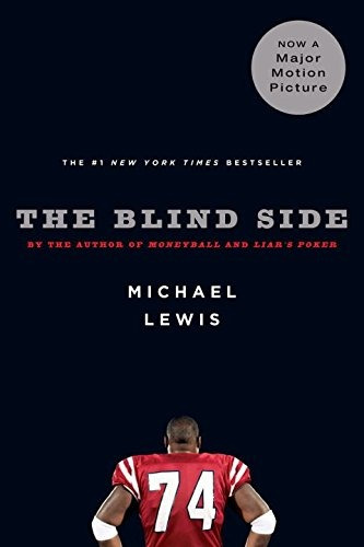 Book : The Blind Side: Evolution Of A Game - Michael Lewis